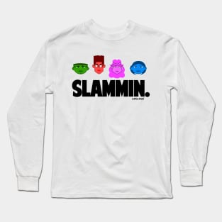 Slammin. Shirt Long Sleeve T-Shirt
